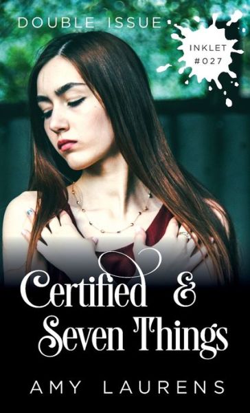 Cover for Amy Laurens · Certified and Seven Things (Double Issue) (Paperback Book) (2020)