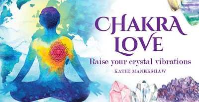 Cover for Katie Manekshaw · Chakra Love (Flashcards) (2020)