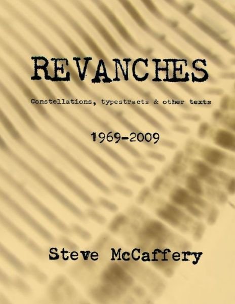 Cover for Steve Mccaffery · Revanches (Paperback Book) (2015)