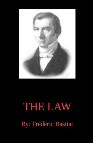 Cover for Frederic Bastiat · The Law (Paperback Bog) (2015)