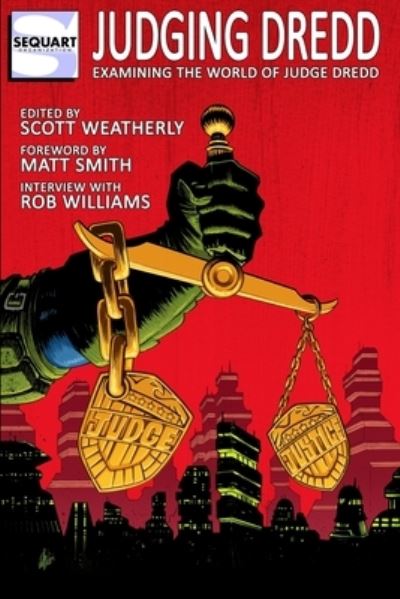 Cover for Matt Smith · Judging Dredd: Examining the World of Judge Dredd (Taschenbuch) (2021)