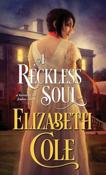 Cover for Elizabeth Cole · A Reckless Soul (Paperback Bog) (2014)