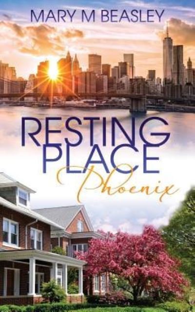 Cover for Mary Beasley · Resting Place Phoenix (Taschenbuch) (2016)