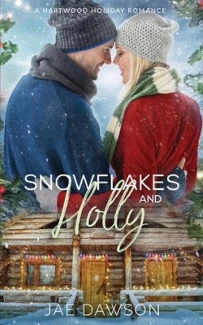 Cover for Jae Dawson · Snowflakes and Holly (Bog) (2021)