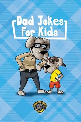 Cover for Cooper The Pooper · Dad Jokes for Kids (Paperback Book) (2020)