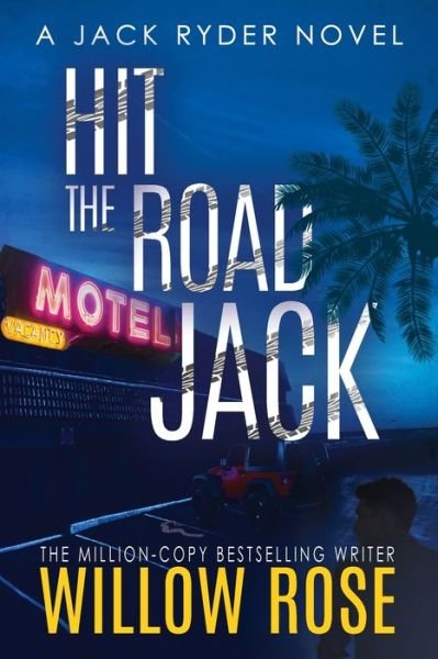 Cover for Willow Rose · Hit the road Jack (Paperback Book) (2020)