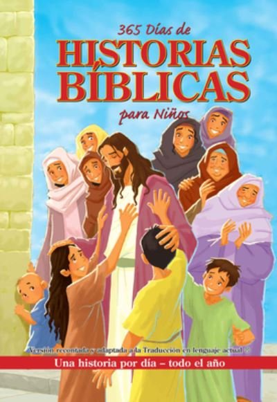 Cover for Lysa TerKeurst · 365 Dias de Historias Biblicas Para Ninos (Paperback Bog) (2022)