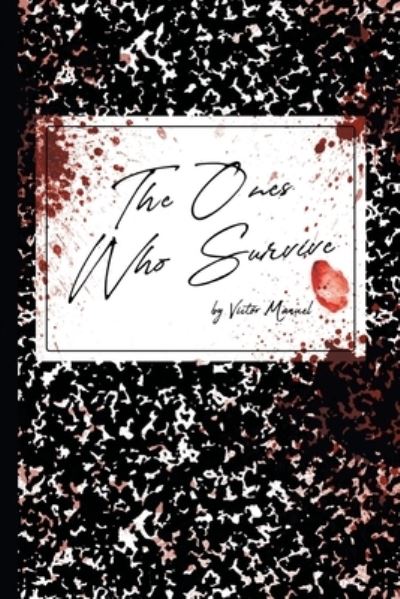 Cover for Victor Manuel · The Ones Who Survive (Paperback Book) (2021)