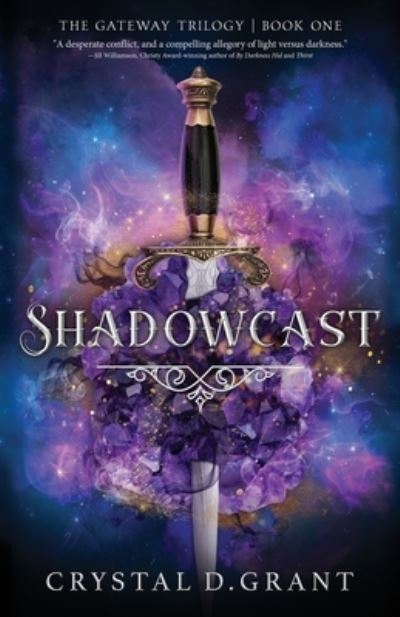 Cover for Crystal D. Grant · Shadowcast (Book) (2023)