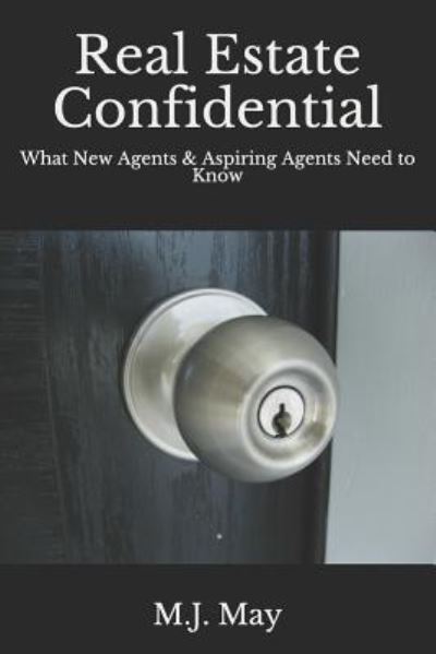 Cover for M J May · Real Estate Confidential (Paperback Book) (2017)