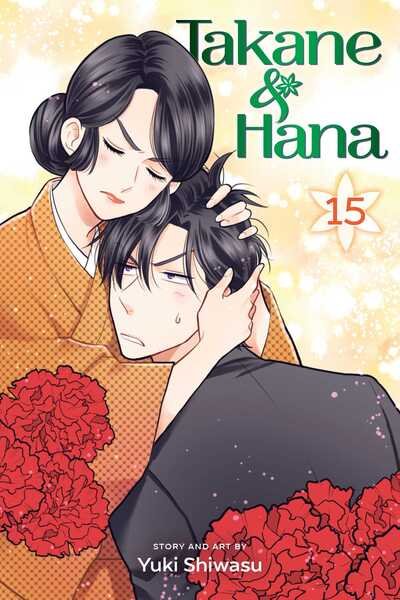 Cover for Yuki Shiwasu · Takane &amp; Hana, Vol. 15 - Takane &amp; Hana (Pocketbok) (2020)