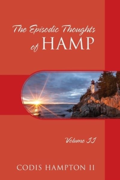 The Episodic Thoughts of Hamp - II Codis Hampton - Livres - Outskirts Press - 9781977248251 - 19 octobre 2021