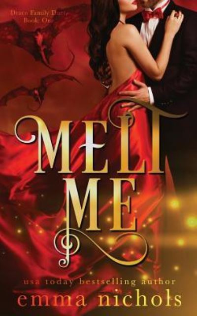 Cover for Emma Nichols · Melt Me (Pocketbok) (2017)