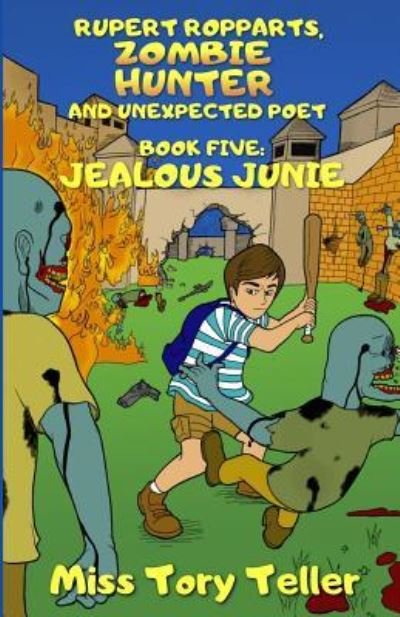 Jealous Junie - Miss Tory Teller - Libros - Createspace Independent Publishing Platf - 9781986679251 - 20 de marzo de 2018