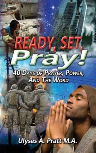 Cover for Ulyses Antwan Prat III · Ready, Set, Pray! (Paperback Book) (2018)