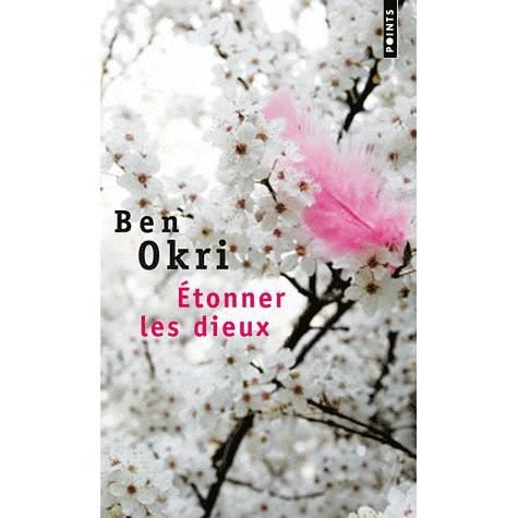 Cover for Ben Okri · Etonner les dieux (Paperback Book) (1998)