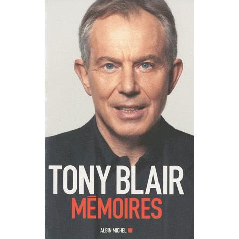 Cover for Tony Blair · Memoires (Memoires - Temoignages - Biographies) (French Edition) (Paperback Book) [French edition] (2010)