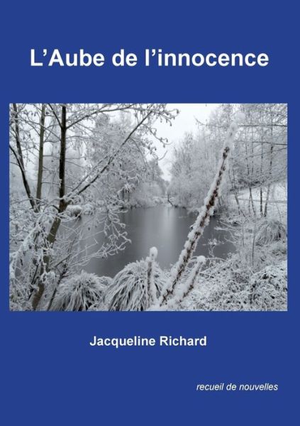 Cover for Richard · L'aube de l'innocence (Book) (2017)