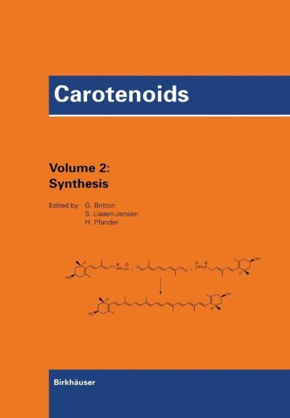Cover for Hanspeter Pfander · Carotenoids: Volume 2: Synthesis - Carotenoids (Paperback Book) [Softcover reprint of the original 1st ed. 1996 edition] (2011)