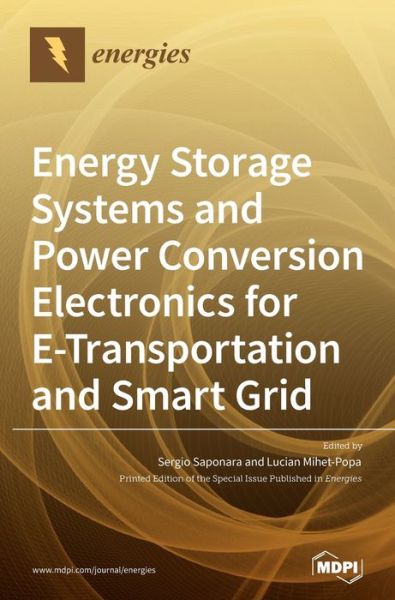 Cover for Lucian Mihet-Popa · Energy Storage Systems and Power Conversion Electronics for E-Transportation and Smart Grid (Hardcover Book) (2020)