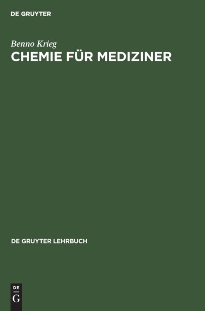 Cover for Benno Krieg · Chemie Für Mediziner (Hardcover Book) (1999)