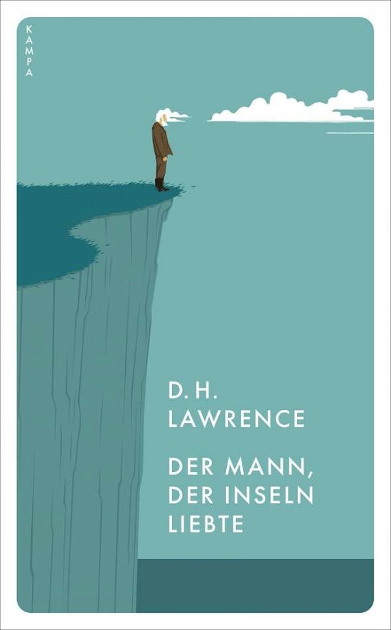 Cover for Lawrence · Der Mann, der Inseln liebte (Buch)