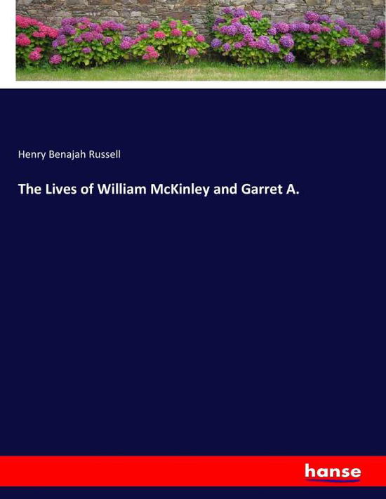 Cover for Russell · The Lives of William McKinley a (Bok) (2017)