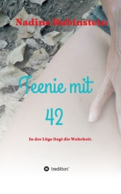 Cover for Rubinstein · Teenie mit 42 (Buch) (2020)