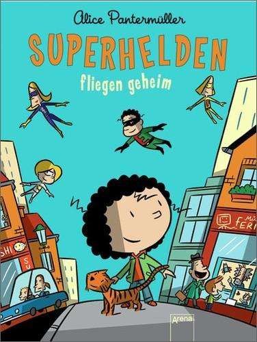 Cover for Pantermüller · Superhelden fliegen geheim (Bok)
