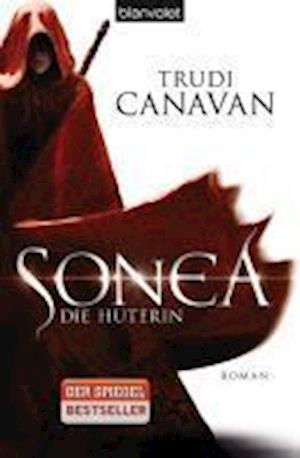 Blanvalet 37725 Canavan.Sonea,Hüterin - Trudi Canavan - Livros -  - 9783442377251 - 