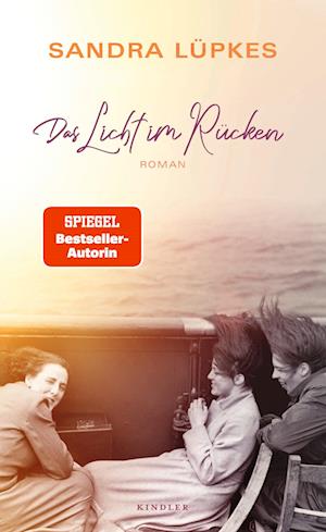 Cover for Sandra Lüpkes · Das Licht im Rücken (Bok) (2023)