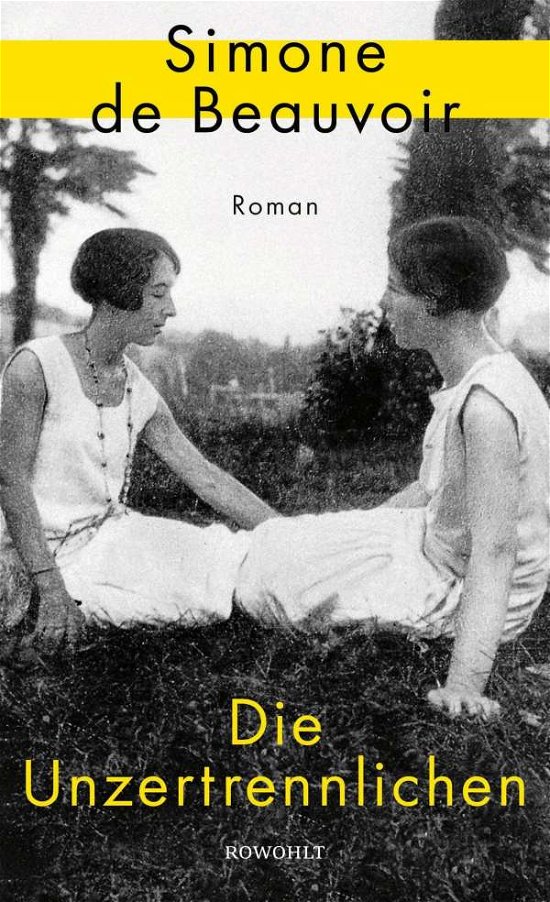 Cover for Simone De Beauvoir · Die Unzertrennlichen (Hardcover Book) (2021)