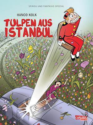 Cover for Hanco Kolk · Spirou und Fantasio Spezial 40: Tulpen aus Istanbul (Book) (2023)