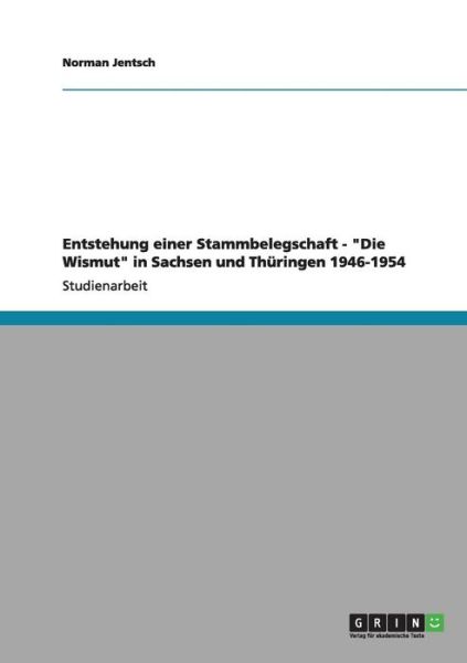 Cover for Jentsch · Entstehung einer Stammbelegscha (Book) [German edition] (2013)