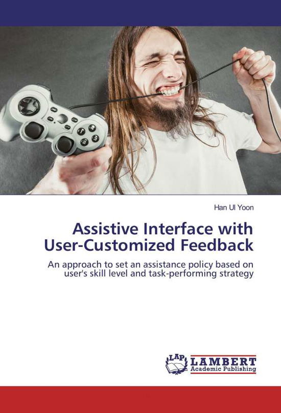 Cover for Yoon · Assistive Interface with User-Cust (Book)