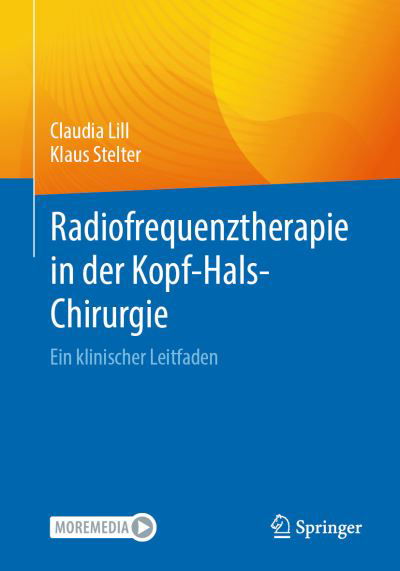 Claudia Lill · Radiofrequenztherapie in der Kopf-Hals-Chirurgie (Book) (2024)