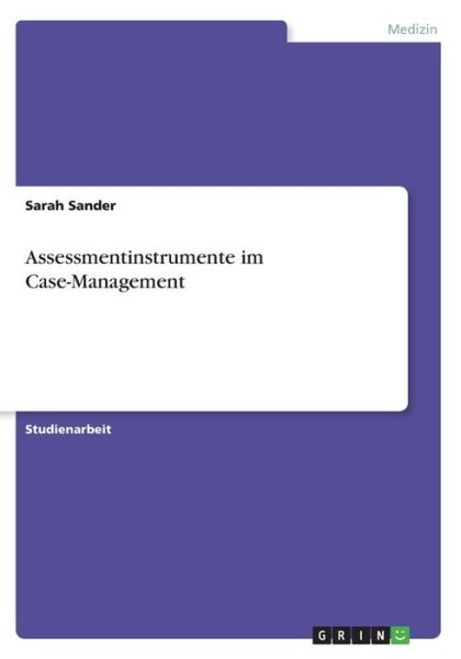 Cover for Sander · Assessmentinstrumente im Case-Ma (Book)