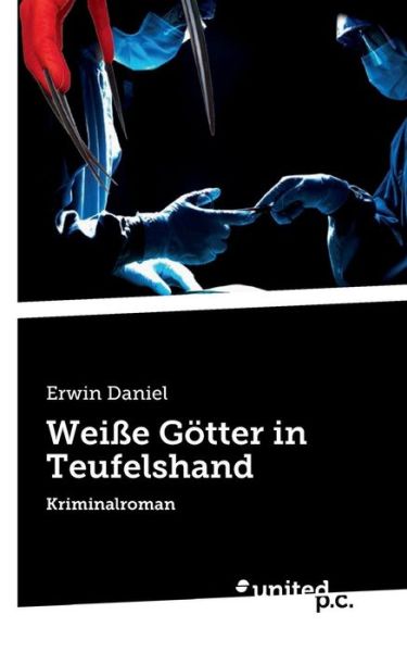 Cover for Daniel · Weiße Götter in Teufelshand (Book)