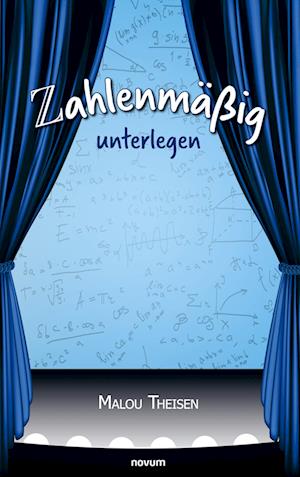 Cover for Malou Theisen · Zahlenmäßig unterlegen (Book) (2024)