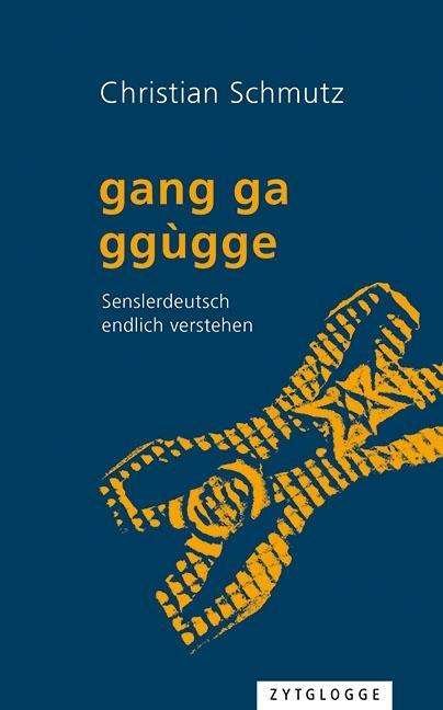Cover for Schmutz · Gang Ga Ggùgge (Bok)
