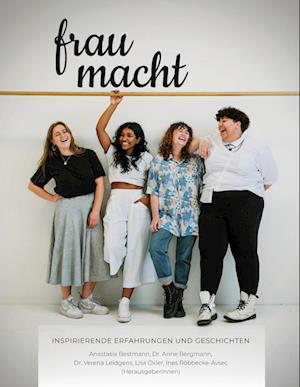 Cover for Anastasia Bestmann · Frau Macht (Book) (2023)