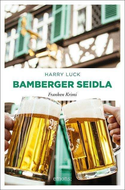 Cover for Luck · Bamberger Seidla (Book)