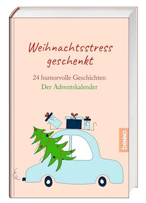 Cover for Weihnachtsstress geschenkt (Book) (2024)