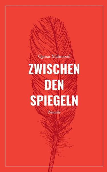 Cover for Mahmood · Zwischen den Spiegeln (Buch) (2020)