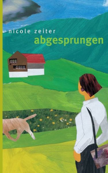 Cover for Nicole Zeiter · Abgesprungen (Paperback Book) (2020)