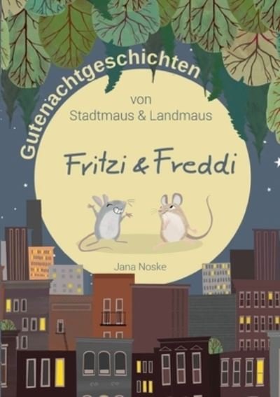 Cover for Noske · Gutenachtgeschichten von Stadtmau (N/A) (2021)