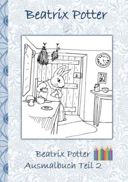 Cover for Potter · Beatrix Potter Ausmalbuch Teil 2 (Bog) (2018)