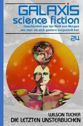 Cover for Tucker · GALAXIS SCIENCE FICTION, Band 24 (Bog)