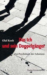 Cover for Koob · Das Ich und sein Doppelgänger (Book)