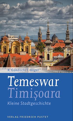 Cover for Konrad Gündisch · Temeswar / Timisoara (Book) (2023)